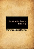 Profitable Stock Raising