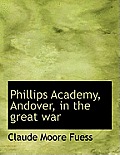Phillips Academy, Andover, in the Great War