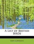 A List of British Birds