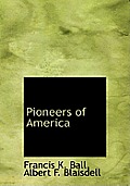 Pioneers of America