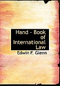 Hand - Book of International Law