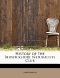 History of the Berwickshire Naturalists Club