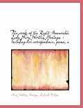 Works of the Right Honourable Lady Nary Wortley Montagu: Including Her Correspondence, Poems