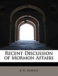 Recent Discussion of Mormon Affairs