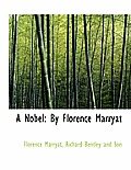A Nobel: By Florence Marryat