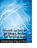 Festschrift Zur Feier Des 500 Jahrigen Bestehens Der Universitat Leipzig