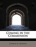 Coming in the Communion