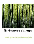 The Growndwork of a System