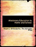 Missionary Education in Home and School