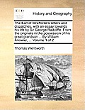 The Earl of Strafforde's letters and dispatches, with an essay towards his life by Sir George Radcliffe. From the originals in the possession of his g