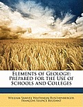 Elements of Geology: Prepared for the Use of Schools and Colleges