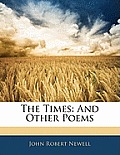 The Times: And Other Poems