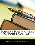 Popular Poetry of the Baloches, Volume 1