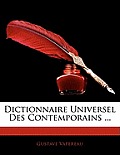Dictionnaire Universel Des Contemporains ...