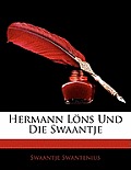 Hermann Lns Und Die Swaantje