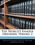 The World's Famous Orations, Volume 3