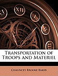 Transportation of Troops and Materiel