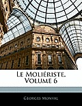 Le Moliriste, Volume 6