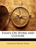 Essays on Work and Culture