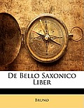 de Bello Saxonico Liber