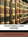 Stuttering and Lisping