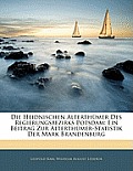 Die Heidnischen Alterthmer Des Regierungsbezirks Potsdam: Ein Beitrag Zur Alterthmer-Statistik Der Mark Brandenburg