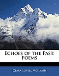 Echoes of the Past: Poems