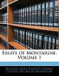 Essays of Montaigne, Volume 1