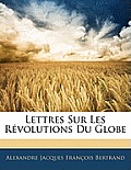 Lettres Sur Les Rvolutions Du Globe