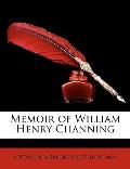 Memoir of William Henry Channing