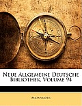 Neue Allgemeine Deutsche Bibliothek, Volume 94