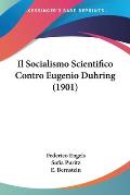Il Socialismo Scientifico Contro Eugenio Duhring (1901)