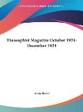 Theosophist Magazine October 1924-December 1924