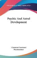Psychic and Astral Development
