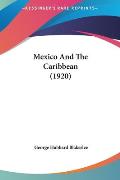 Mexico and the Caribbean (1920)