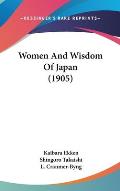 Women & Wisdom of Japan 1905