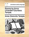 Poems by Anna Chamber Countess Temple.
