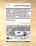 A Letter to Sir Jacob Bankes, by Birth a Swede, ... Concerning the Late Minehead Doctrine, Which Was Establish'd by a Certain Free Parliament of Swede