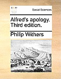 Alfred's Apology. Third Edition.
