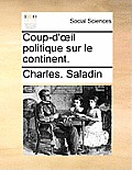 Coup-D'Il Politique Sur Le Continent.