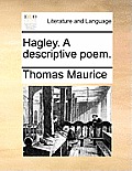 Hagley. a Descriptive Poem.