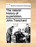 The Natural History of Superstition.