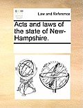 Acts and Laws of the State of New-Hampshire.