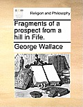 Fragments of a Prospect from a Hill in Fife.