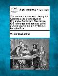 The student's Blackstone: being the Commentaries on the laws of England of Sir William Blackstone, Knt. / abridged and adapted to the present st