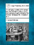 The English works of Thomas Hobbes of Malmesbury / now first collected and edited by Sir William Molesworth. Volume 1 of 11
