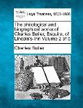 The philological and biographical works of Charles Butler, Esquire, of Lincoln's-Inn Volume 2 of 5