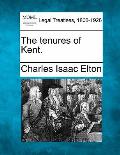 The Tenures of Kent.