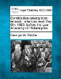 Contribution Among Terre-Tenants: A Lecture Read May 6th, 1863, Before the Law Academy of Philadelphia.