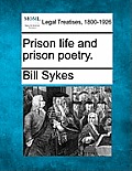 Prison Life and Prison Poetry.